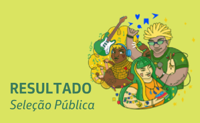 Imagem mostrando diversidade culturam com o texto resultado Seleção Pública